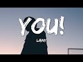 LANY - you! (Lyrics)