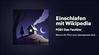 Falling asleep with Wikipedia The Sloth