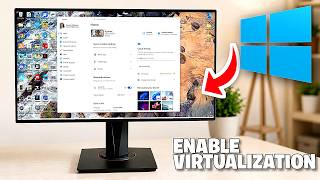 How To Enable Virtualization In Windows 10 - Full Guide