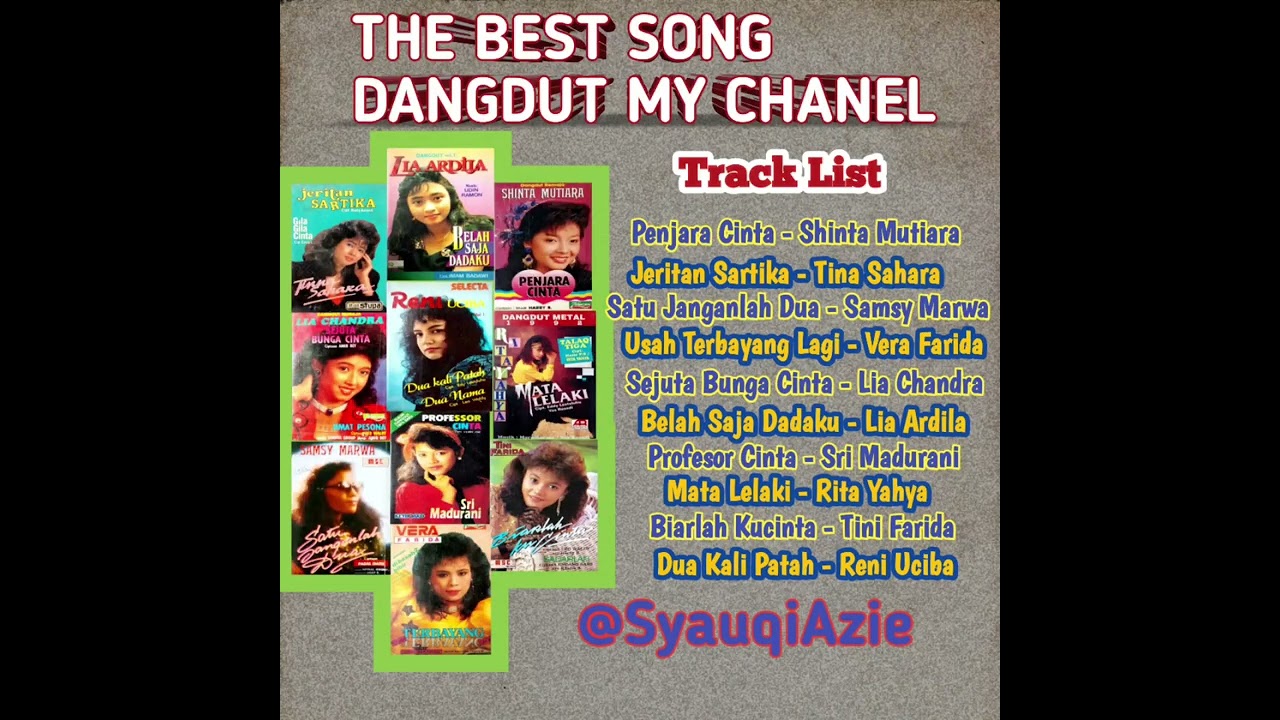 Dangdut Lawas Full Album My Chanel