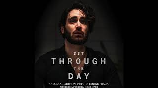 Josef Özer - Get Through The Day Original Motion Picture Soundtrack