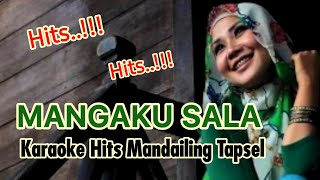 Karaoke paling Populer Mandailing Tapsel MANGAKU SALA