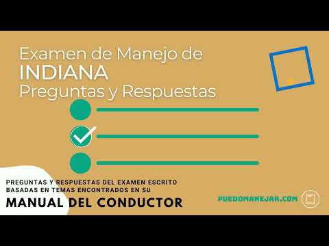 Preguntas y Respuestas del Examen Escrito del BMV de Indiana para la Licencia de Conducir