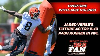 Greg Beacham: Browns got EXTRAORDINARY player in Jared Verse, can be top 5-10 pass rusher in the NFL