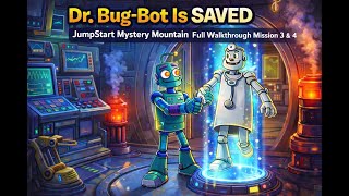 Dr. Bug-Bot Is SAVED… But Time Is Still Broken 😳🤖⏳ |  Full Walkthrough Missions 4 & 5  #JumpStart