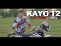 KAYO T2 - китайский эндуро /  Review Chinese enduro motorcycle