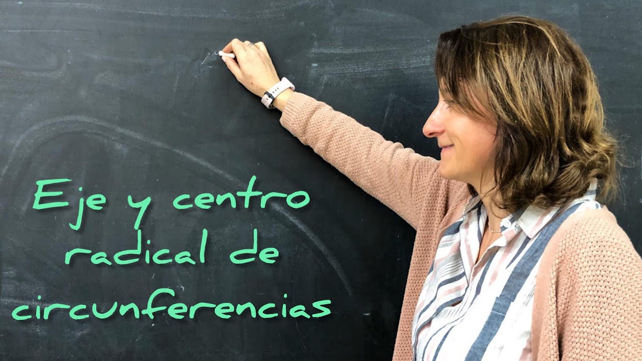 EJE RADICAL DE DOS CIRCUNFERENCIAS Y CENTRO RADICAL DE TRES CIRCUNFERENCIAS @lasmatesdemila3221