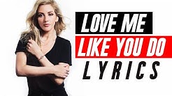 Ellie Goulding - Love Me Like You Do (Lyrics)  - Durasi: 4.13. 