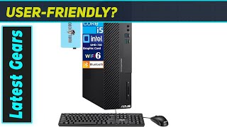 ASUS ExpertCenter D5: Best Small Form Factor PC for Business