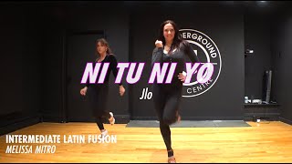 JLo | Ni Tu Ni Yo | Choreography by Melissa Mitro