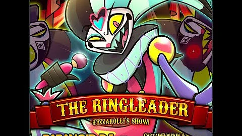 The Ringleader (Fizzarolli's Show)  lyrics + audio visualizer by: @PARANOiDDJ1
