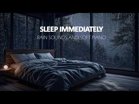 Window Rain and Soft Piano – Fall Asleep Instantly with Deep and Restful Night Ambience