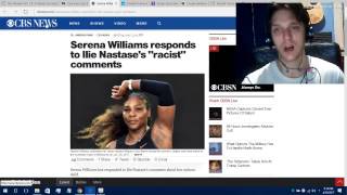Serena Williams, The Civil Rights Hero & The "Racist" Remarks