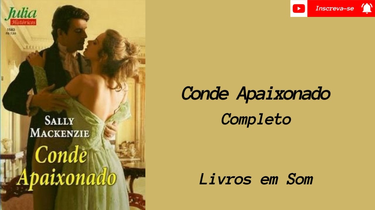 Audiobook O Conde Apaixonado (Livro 3) - Completo