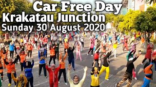 Car Free Day Krakatau Junction Cilegon | Minggu 30 Agustus 2020