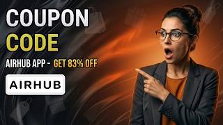 🔥 Airhub App Coupon Code - Check Fresh Deals Today!