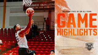 Oklahoma State gegen LBP All-Stars | Zusammenfassung der Spiel-Highlights (30.07.2026)