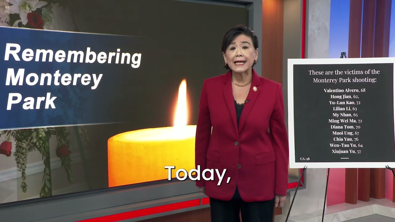 Marking 3 Years Since the Monterey Park Mass Shooting, Rep. Chu Honors Victims