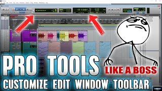 Pro Tools | Customize the Edit Window Toolbar LIKE A BOSS!