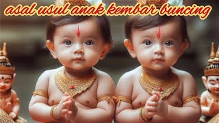 asal usul anak kembar buncing