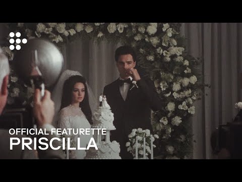 PRISCILLA | Official Featurette #1 | MUBI