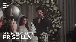 Priscilla Official Featurette Mubi