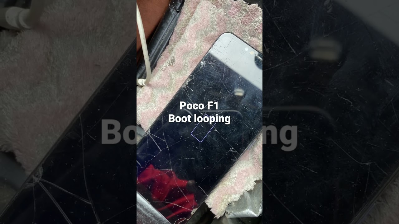 POCO F1 boot looping. 