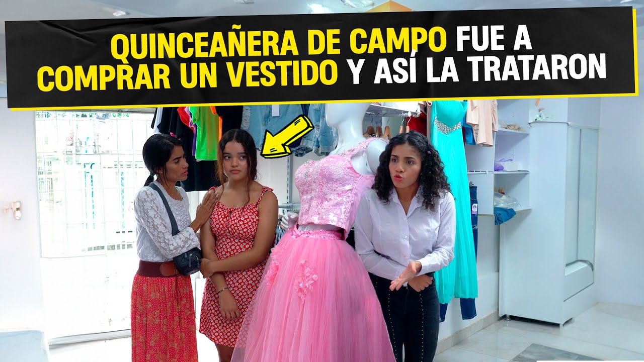 Quinceañera de campo fue a comprar un vestido y así la trataron en una tienda exclusiva.