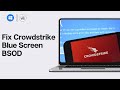 How To Fix Crowdstrike Blue Screen BSOD | Fix CrowdStrike Blue Screen (Step By Step Guide)