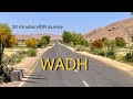 Wadh balochistan  30 minutes road journey r 60fps