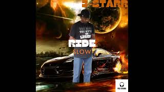 J-Starr - Ride Slow