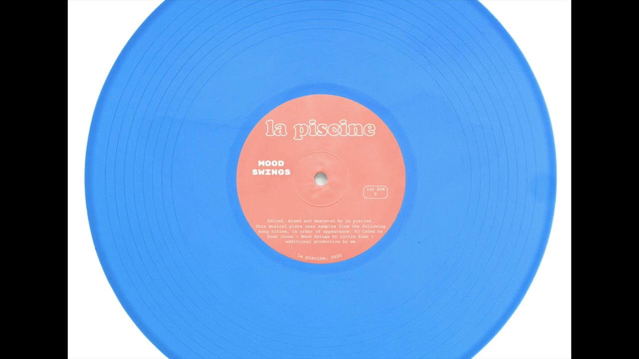 Mood Swings by Little Simz & Kush Jones (la piscine Edit)