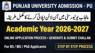 Punjab University Admission 2026-27 | Online Apply | Complete Step-by-Step Admission Process