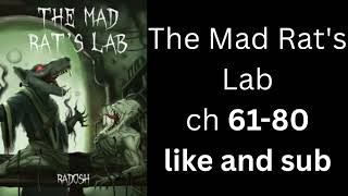 The Mad Rat's Lab ch 61 80