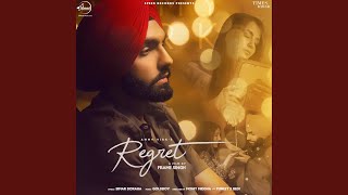 Regret - Ammy Virk