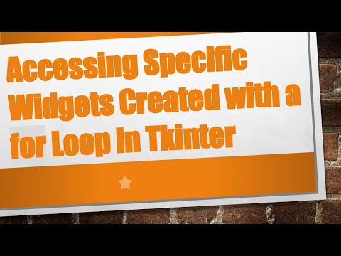 Accessing Specific Widgets