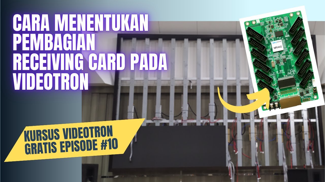 Cara Menentukan Susunan Receiving Card Pada Videotron || Tutorial Videotron