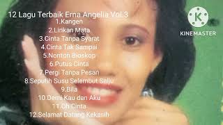 12 Lagu Terbaik Erna Angelia Vol.3