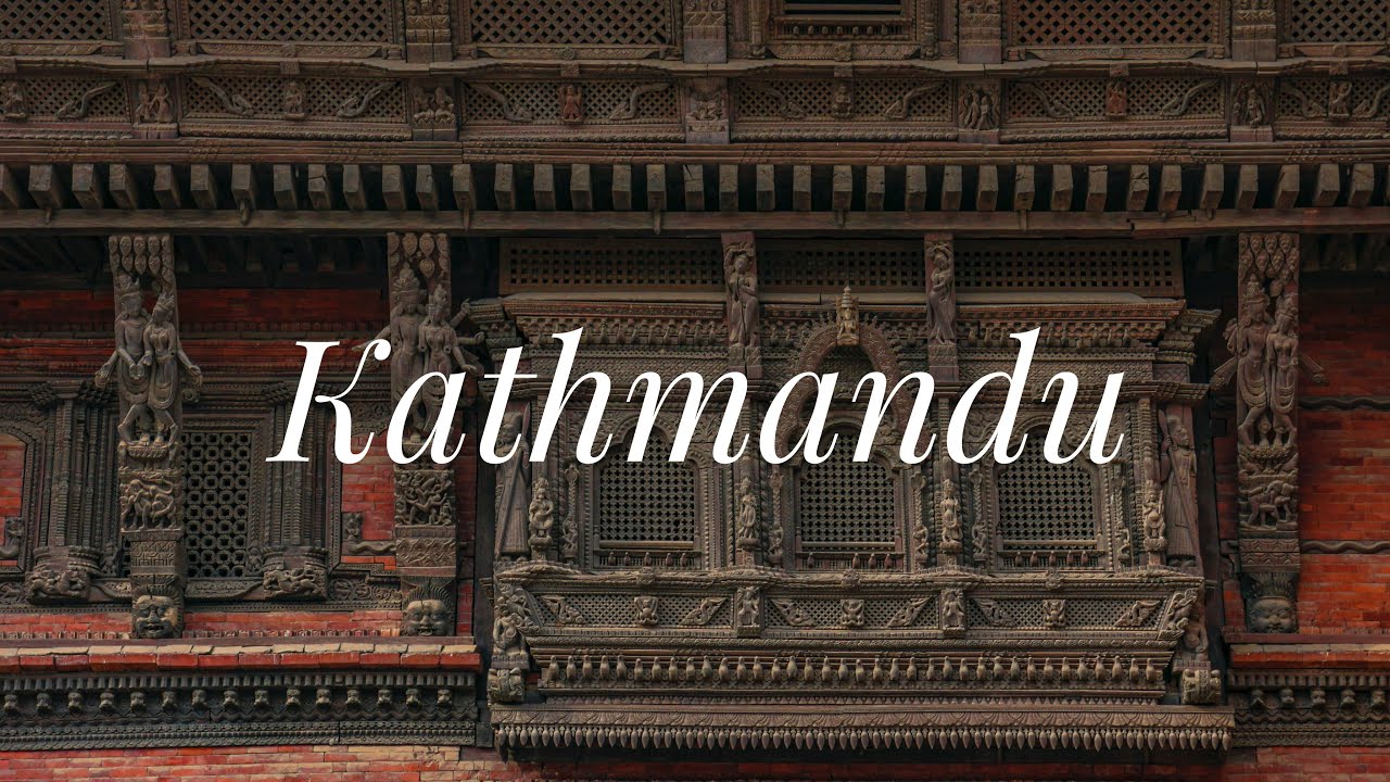 Kathmandu - YouTube