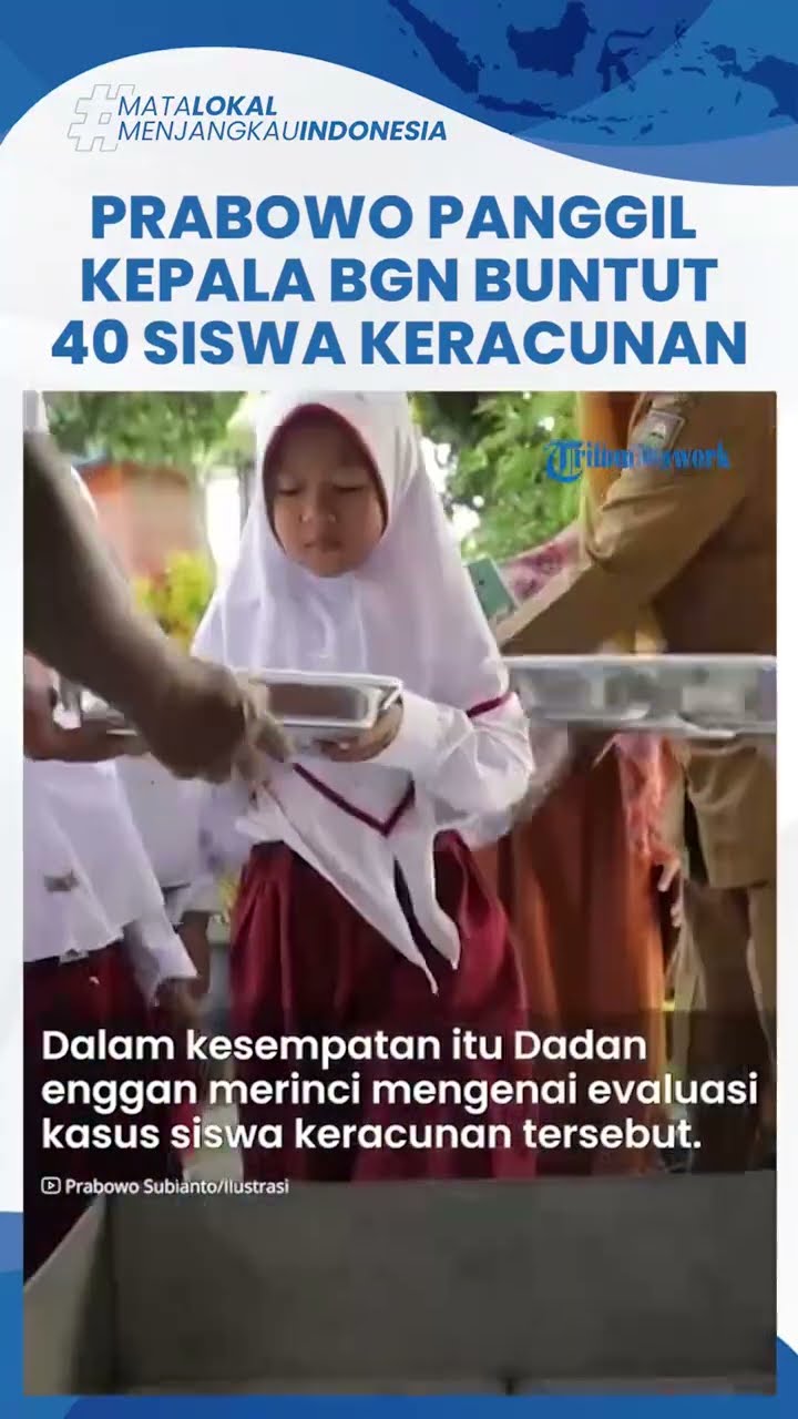 VIRAL RI-1 Prabowo Panggil Kepala Badan Gizi Buntut 40 Siswa Sukoharjo Keracunan Makan Gratis