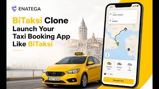 BiTaksi Clone App: Build Your Taxi Booking App Like BiTaksi