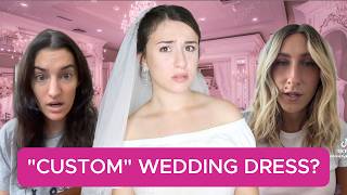 This Bride Ordered Her Dream Wedding Dress. Then This Happened.