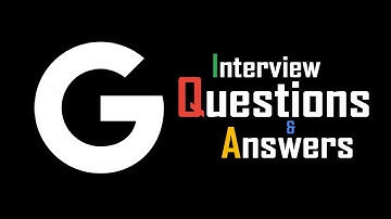Google Interview Questions and Answers!
