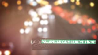 Fettah Can - Yalanlar Cumhuriyeti (Lyric Video)