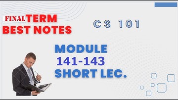 cs101 module 141,142 ,143|cs101 short lectures