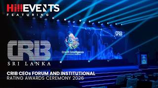 Hi Events featuring CRIB CEOs Forum and Institutional Rating Awards Ceremony 2026
