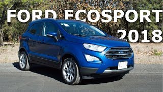 Ford Ecosport 2018 - Como el Fénix, quiere ser líder