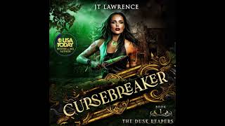 Chapter 33: Rusty R.I.P. – Cursebreaker Book 1: The Dusk Reapers (Urban Fantasy Audiobook)