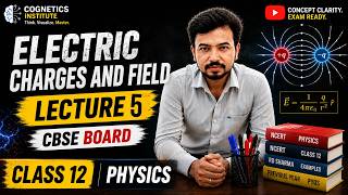 Electric charges and field L5 | Question practice | Class 12 Physics | JEE & NEET/ Boards