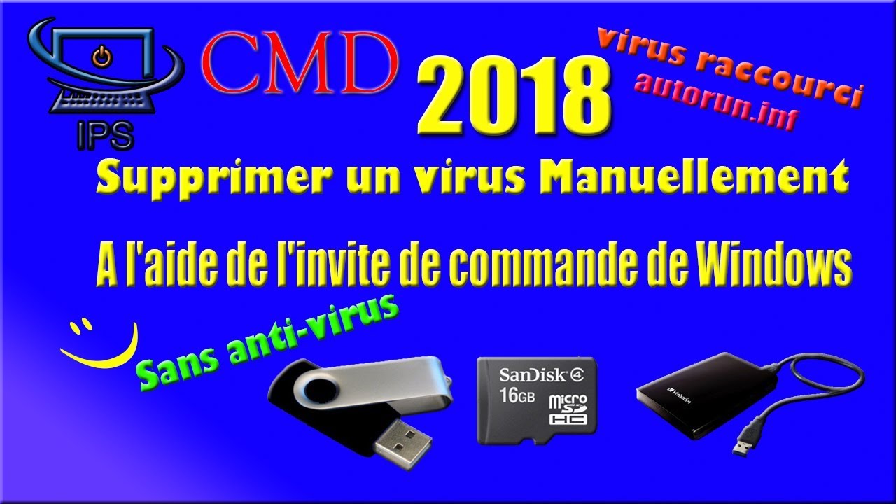 Comment supprimer un virus Manuellement sur clé USB carte mémoire YouTube